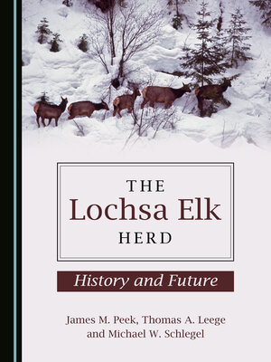 cover image of The Lochsa Elk Herd